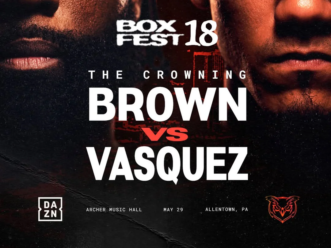 Brown Vs Vasquez / Box Fest 18