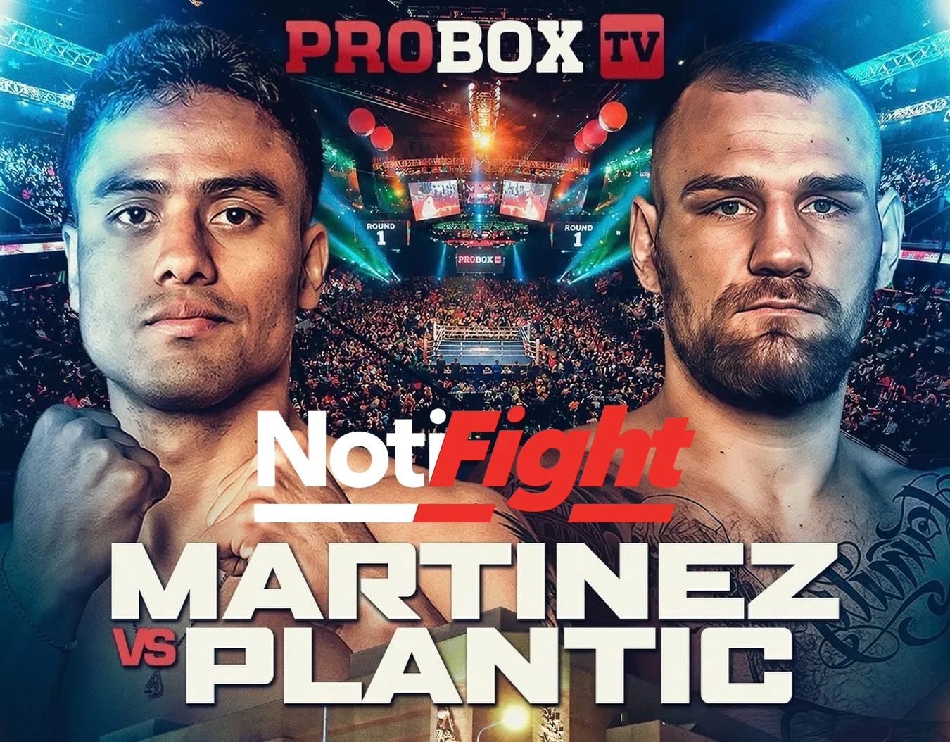 Martinez vs Plantic ProBoxTV NF