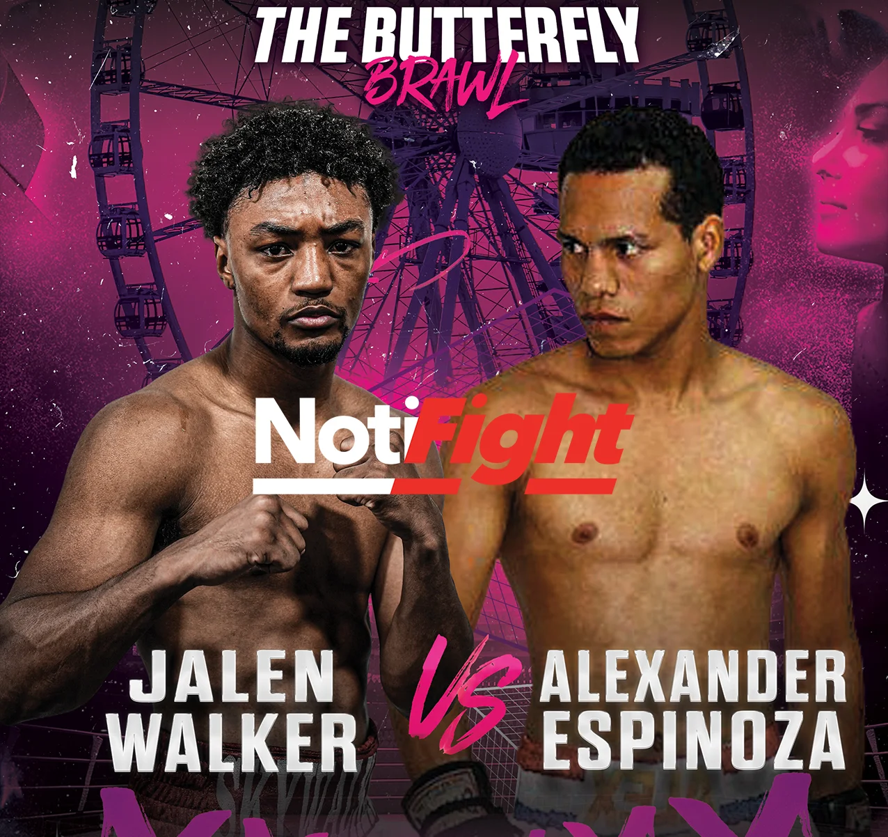Walker vs Espinoza Butterfly NF